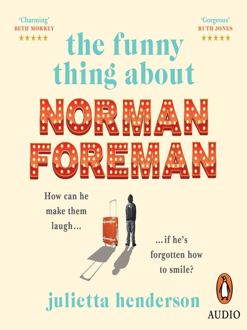 Title details for The Funny Thing about Norman Foreman by Julietta Henderson - Available